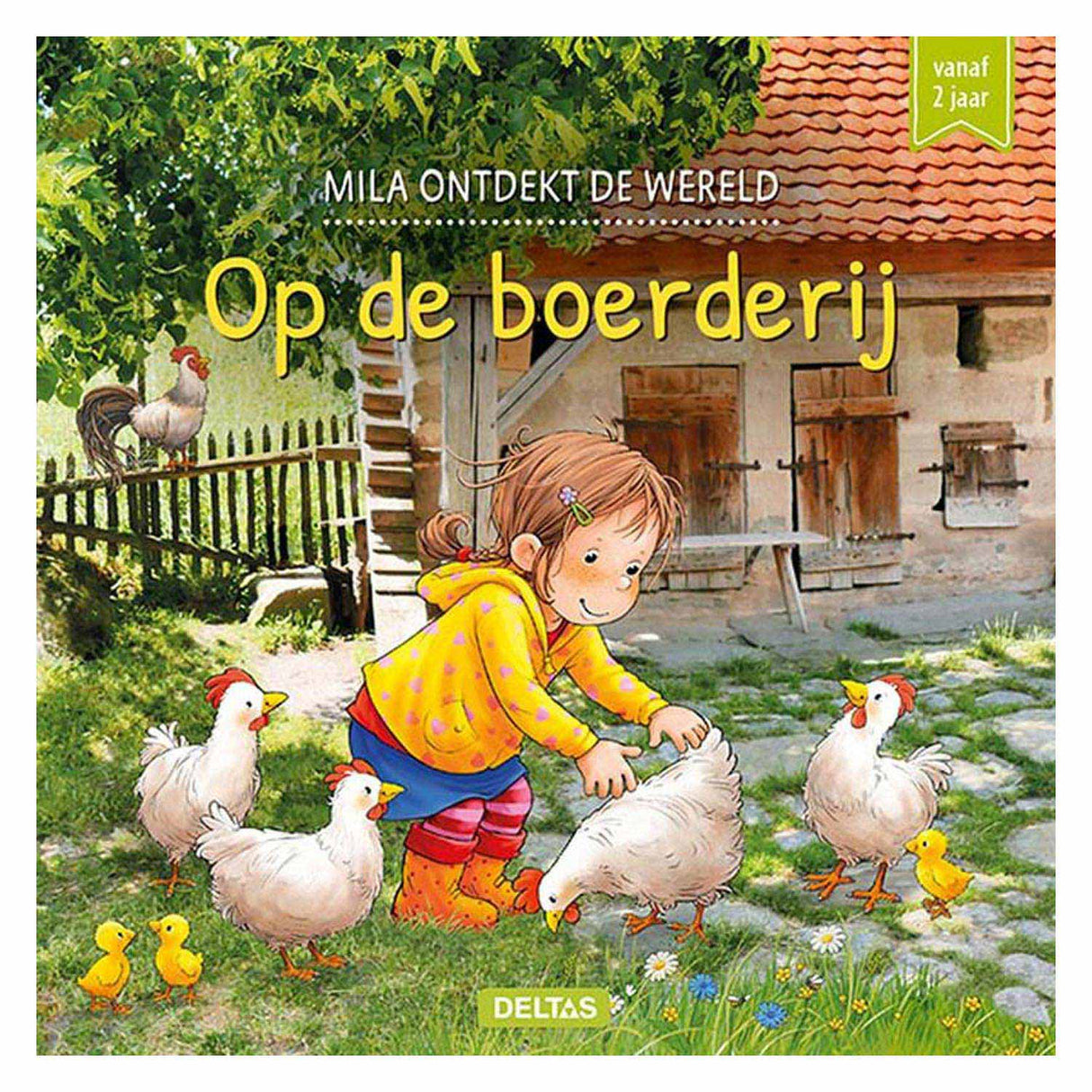 Deltas mila ontdekt de wereld - op de boerderij
