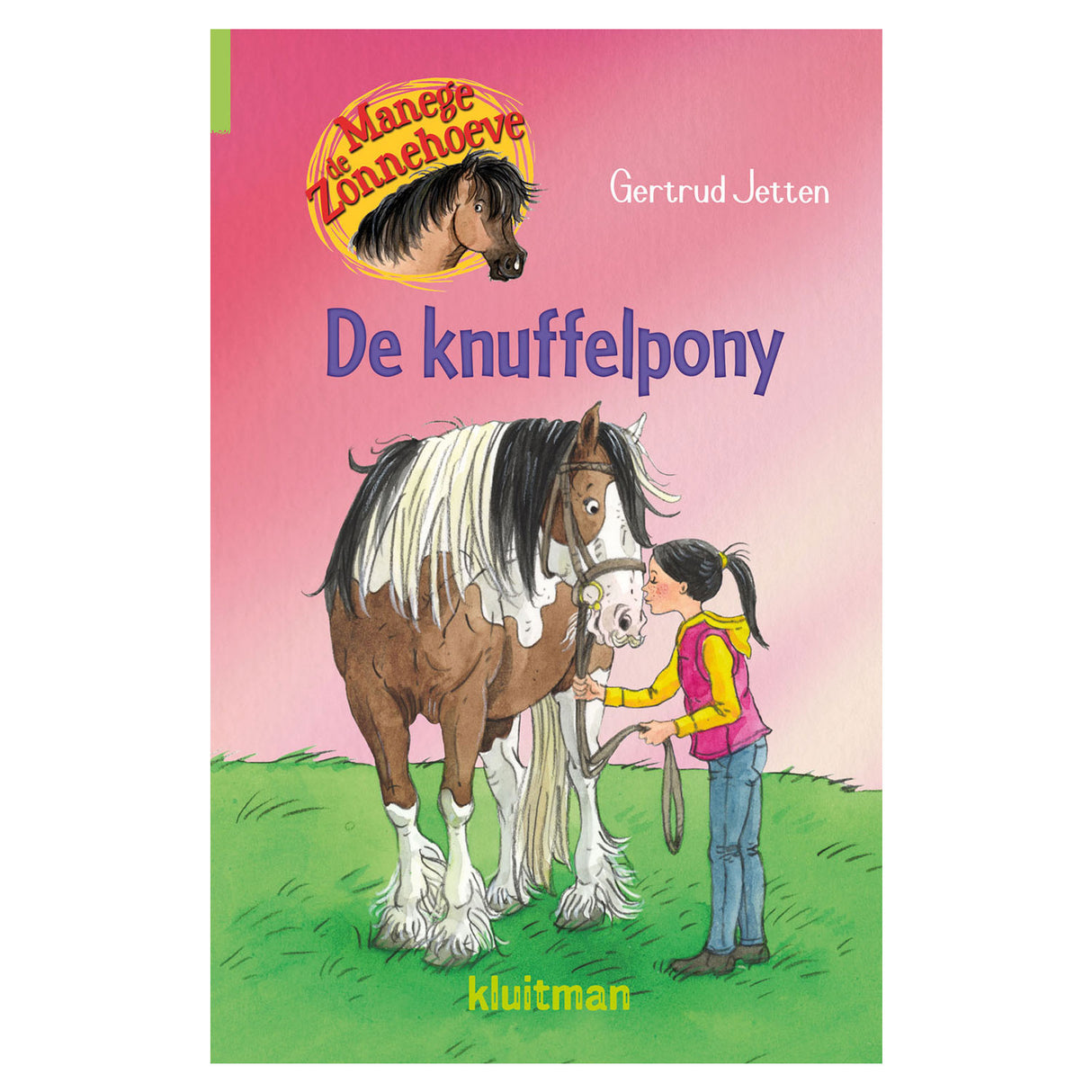 Uitgeverij kluitman manege de zonnehoeve - de knuffelpony