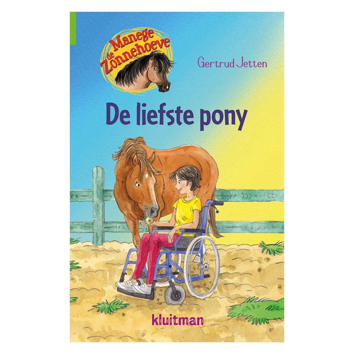 Uitgeverij kluitman manege de zonnehoeve - de liefste pony