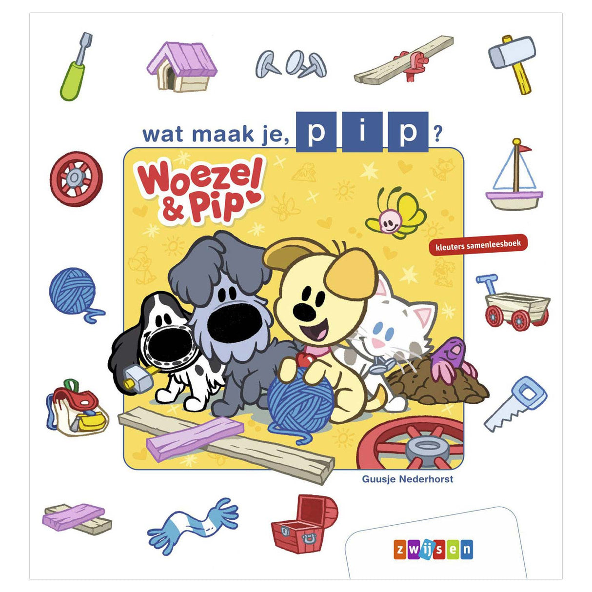 Wpg uitgevers woezel pip - wat maak je, pip?