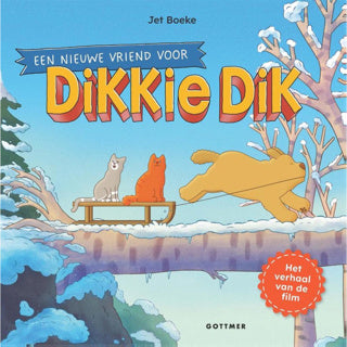 Boek een nieuwe vriend voor dikkie dik
